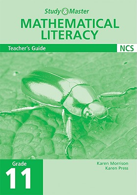 Study and Master Mathematical Literacy Grade 11 Teacher's Guide Cover Image