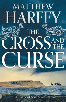 The Cross and the Curse (The Bernicia Chronicles #2)