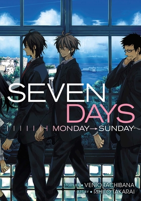 Seven Days: Monday–Sunday By Rihito Takarai (Illustrator), Venio Tachibana Cover Image
