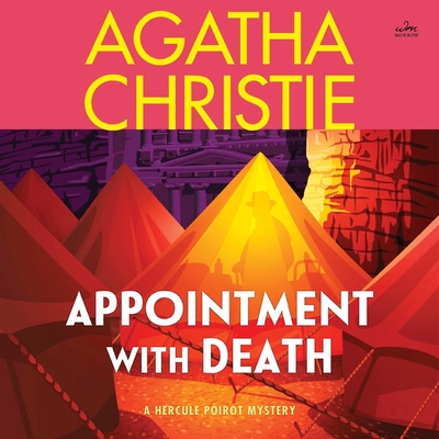 Appointment with Death Lib/E: A Hercule Poirot Mystery (Hercule Poirot Mysteries (Audio) #1938)