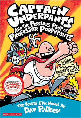 Captain Underpants and the Perilous Plotof Professor Poopypants Cover Image