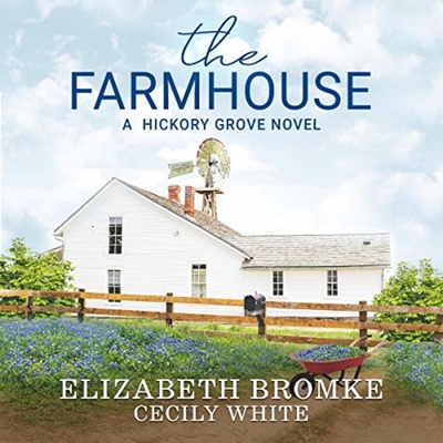 The Farmhouse: A Hickory Grove Novel Cover Image