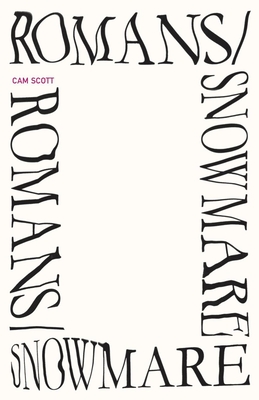 Book cover: ROMANS/SNOWMARE by Cam Scott