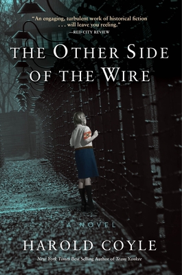 The Other Side of the Wire By Harold Coyle Cover Image