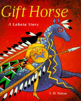 Gift Horse: A Lakota Story Cover Image