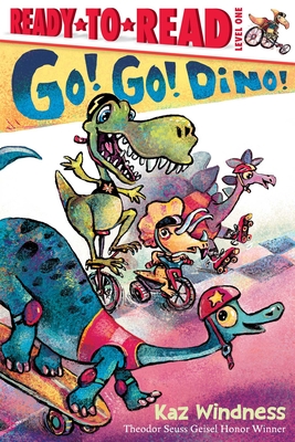 Go! Go! Dino!: Ready-to-Read Level 1