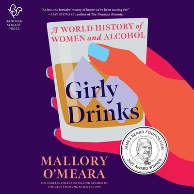 Girly Drinks: A World History of Women and Alcohol Cover Image