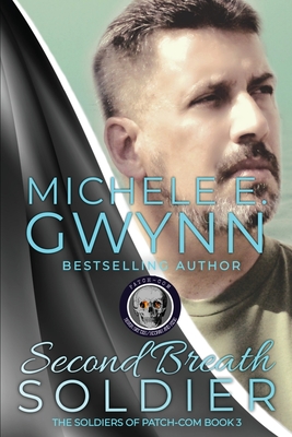 Second Breath Soldier By Michele E. Gwynn Cover Image