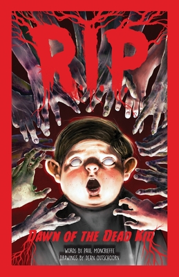 Recess in Peace: Dawn of the Dead Kid (R.I.P. #1) Cover Image