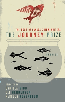 The Journey Prize Stories 21: The Best of Canada's New Writers Cover Image