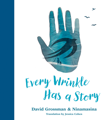 Every Wrinkle Has a Story Cover Image