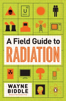 A Field Guide to Radiation Cover Image