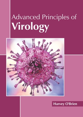 Advanced Principles of Virology Cover Image