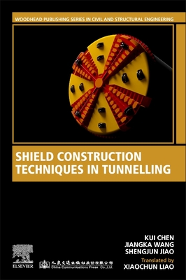 Shield Construction Techniques in Tunneling Cover Image