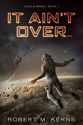It Ain't Over... Cover Image