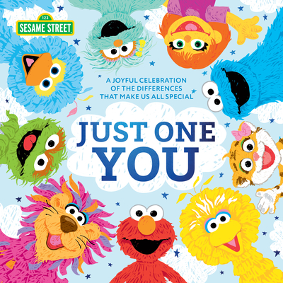 Just One You!: A joyful celebration of the differences that make us all special (Sesame Street Scribbles)