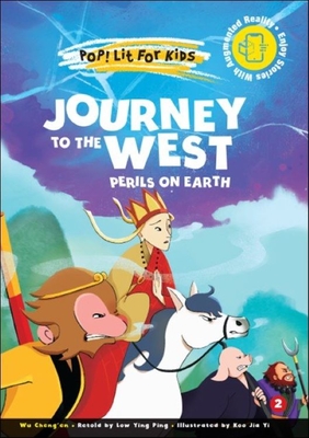 Journey to the West: Perils on Earth (Pop! Lit for Kids)