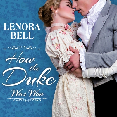 Cover for How the Duke Was Won (Disgraceful Dukes #1)