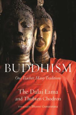 Buddhism: One Teacher, Many Traditions Cover Image