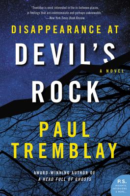 Disappearance at Devil's Rock: A Novel By Paul Tremblay Cover Image