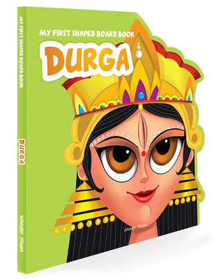 Durga (Hindu Mythology) (My First Shaped Board Books) Cover Image