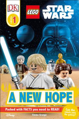 DK Readers L1: LEGO Star Wars: A New Hope (DK Readers Level 1) By Emma Grange Cover Image