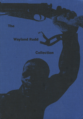The Wayland Rudd Collection: Exploring Racial Imaginaries in Soviet Visual Culture Cover Image