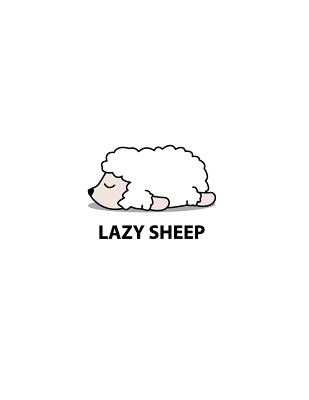 Lazy sheep: Lazy sheep on white cover and Dot Graph Line Sketch pages, Extra large (8.5 x 11) inches, 110 pages, White paper, Sket Cover Image