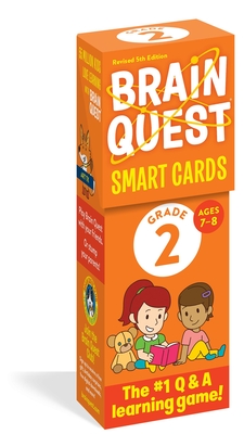 Brain Quest 2nd Grade Smart Cards Revised 5th Edition (Brain Quest Decks) By Workman Publishing, Chris Welles Feder (Text by), Susan Bishay (Text by) Cover Image