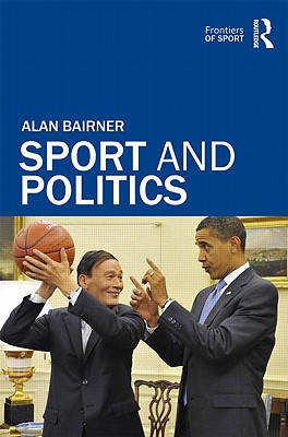 Sport and Politics (Frontiers of Sport) | mitpressbookstore