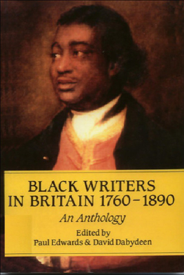 Black Writers in Britain 1760-1890 (Early Black Writers)