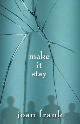 Make It Stay Cover