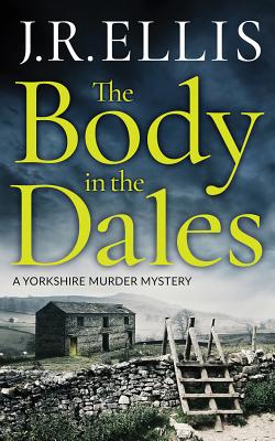 Murder at Redmire Hall, The (A Yorkshire Murder Mystery, 3): J. R.