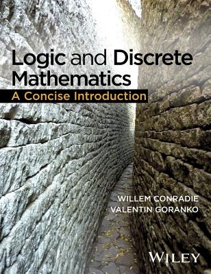 Logic and Discrete Mathematics: A Concise Introduction Cover Image