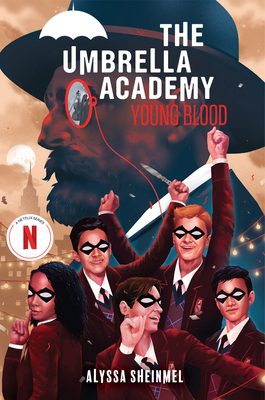 Young Blood (An Umbrella Academy YA Novel) Cover Image