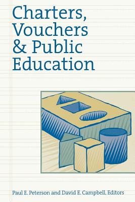 Charters, Vouchers, and Public Education Cover Image