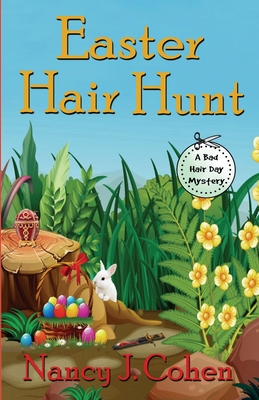 Cover for Easter Hair Hunt (Bad Hair Day Mysteries #16)