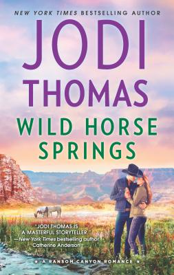 Wild Horse Springs: A Clean & Wholesome Romance (Ransom Canyon #5) Cover Image
