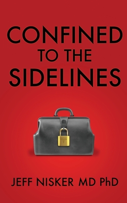 Confined to the Sidelines: New and Selected Verses Cover Image