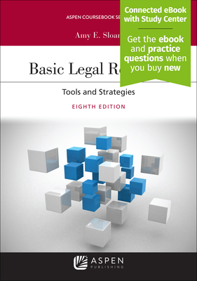 Basic Legal Research: Tools and Strategies [Connected eBook with Study Center] (Aspen Coursebook)