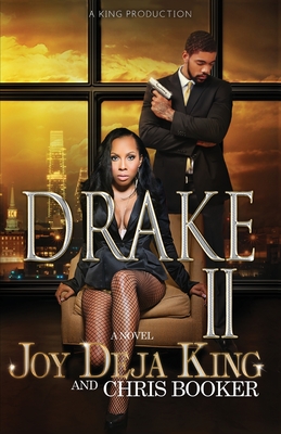 Drake Part 2 By Joy Deja King Cover Image