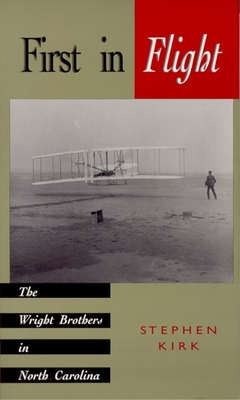 First in Flight: The Wright Brothers in North Carolina cover