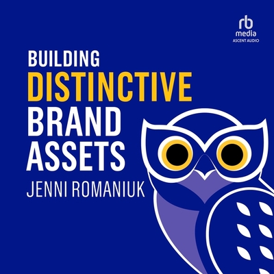 Building Distinctive Brand Assets Cover Image