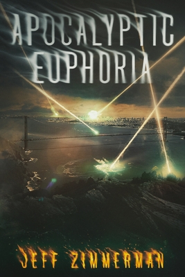 Apocalyptic Euphoria By Miblart Miblart (Illustrator), Jeff Zimmerman Cover Image