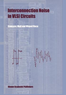 Interconnection Noise in VLSI Circuits Cover Image