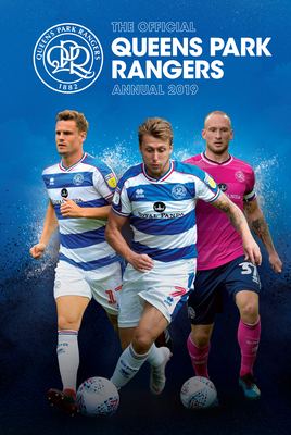 The Official Queens Park Rangers Annual 2020 Cover Image
