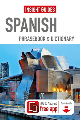 Insight Guides Phrasebooks: Spanish (Insight Phrasebooks) By Insight Guides Cover Image