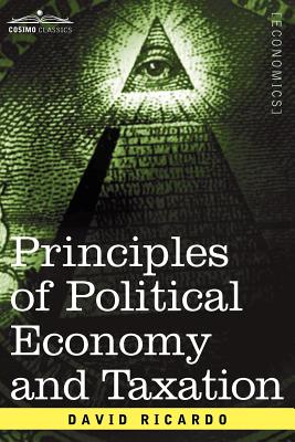 Principles of Political Economy and Taxation Cover Image