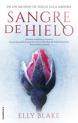 Sangre de hielo / Frostblood By Elly Blake, Laura Fernández (Translated by) Cover Image