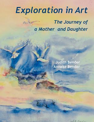 Exploration in Art: Journey of a Mother and Daughter Cover Image